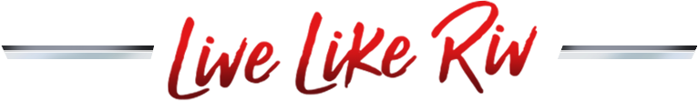 Live Like Riv